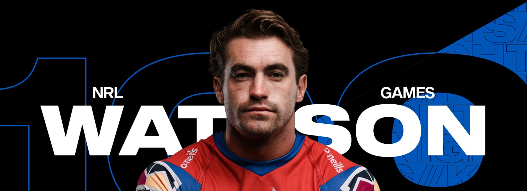 Connor Watson's road to 100 NRL Games