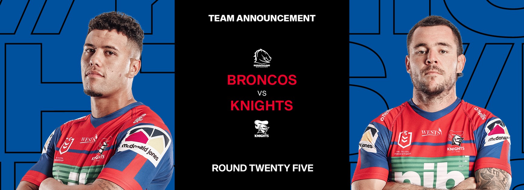 Knights v Broncos Round 25 NRL team list