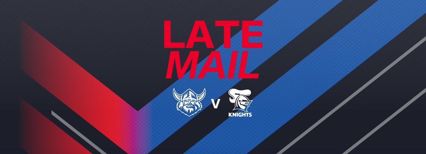Late Mail: Team confirmed for Raiders clash