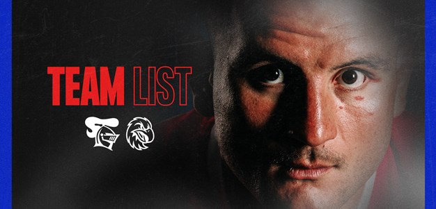 NRL Team List | Round 2 vs Sea Eagles