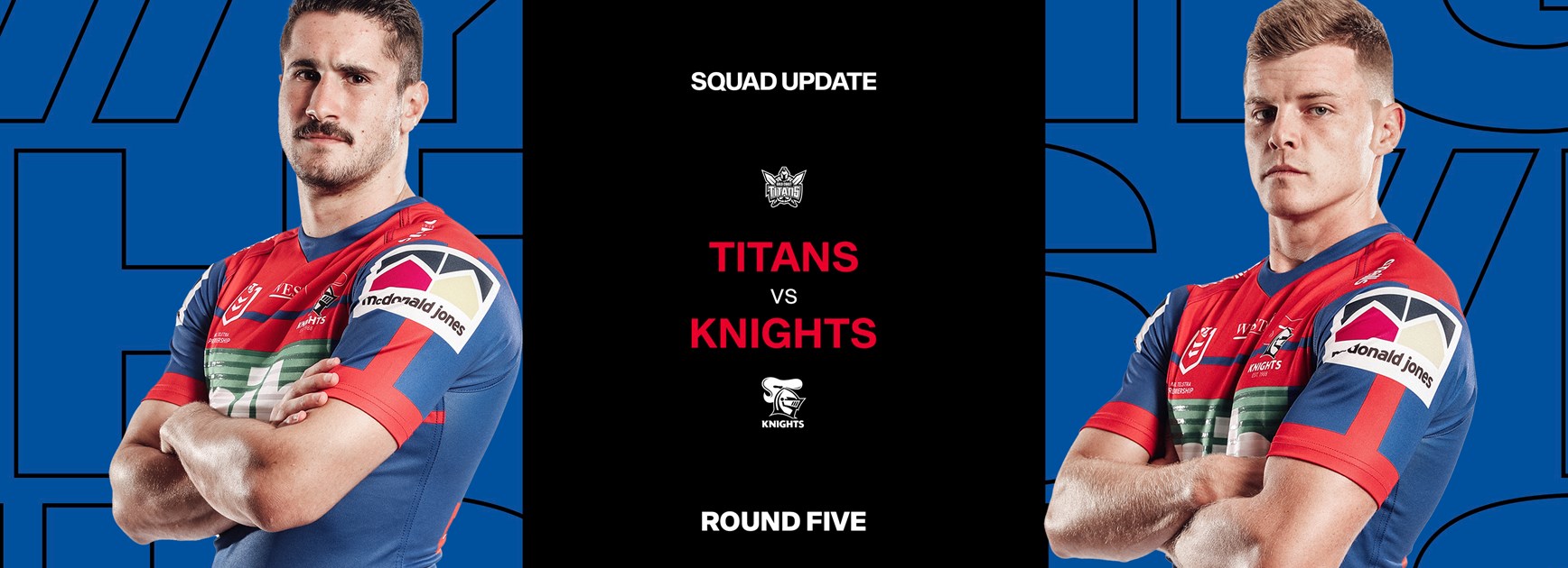Squad Update: Round 5 v Titans
