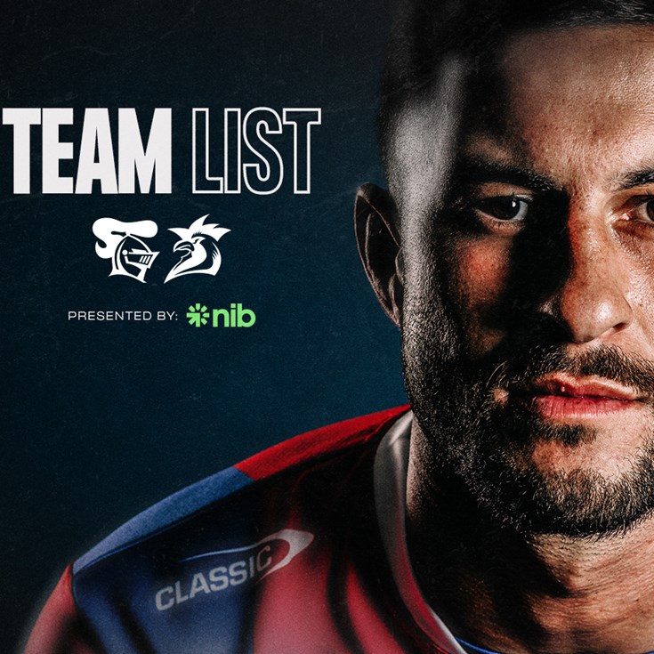 NRL Team List | Round 7 vs Roosters