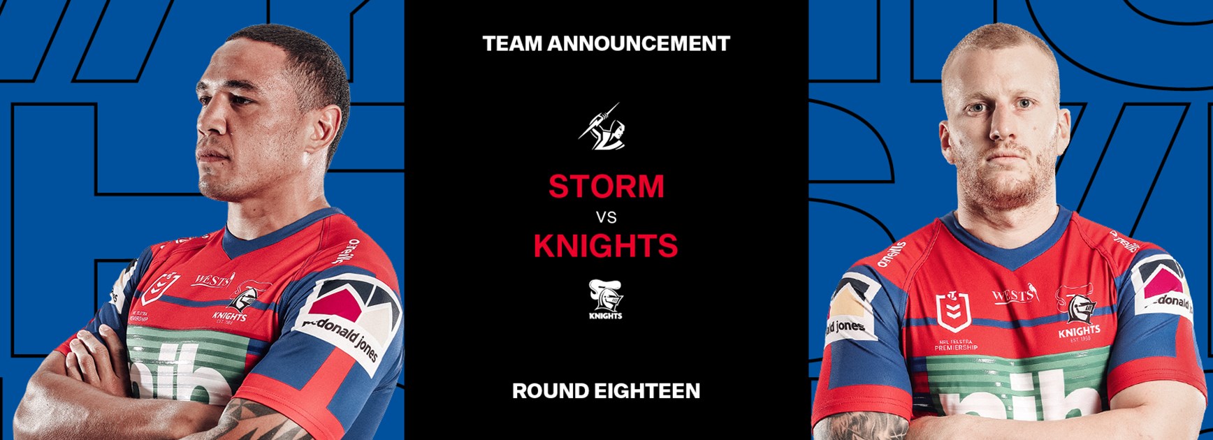 Knights v Storm Round 18 NRL team list