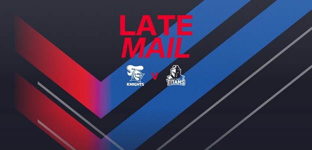Late Mail: Team confirmed for Titans clash