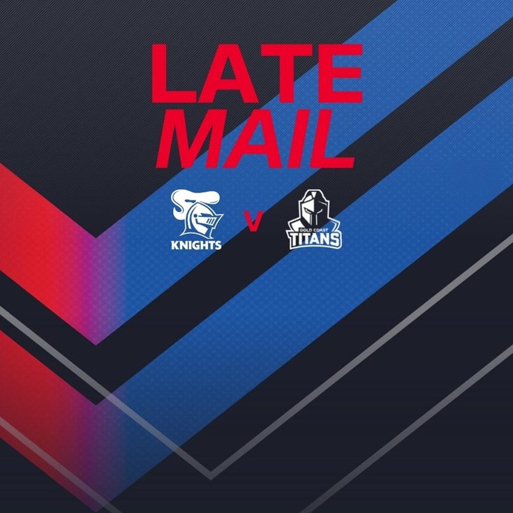 Late Mail: Team confirmed for Titans clash