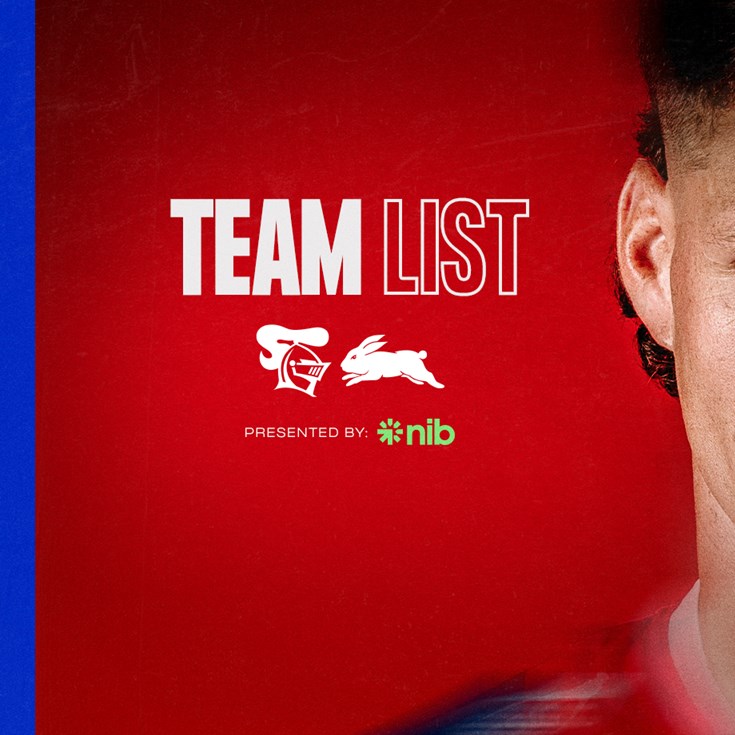 NRL Team List | Round 9 vs Rabbitohs