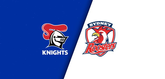 Full Match Replay: Knights v Roosters